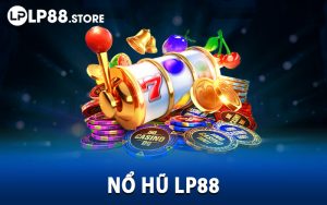 Nổ Hũ LP88